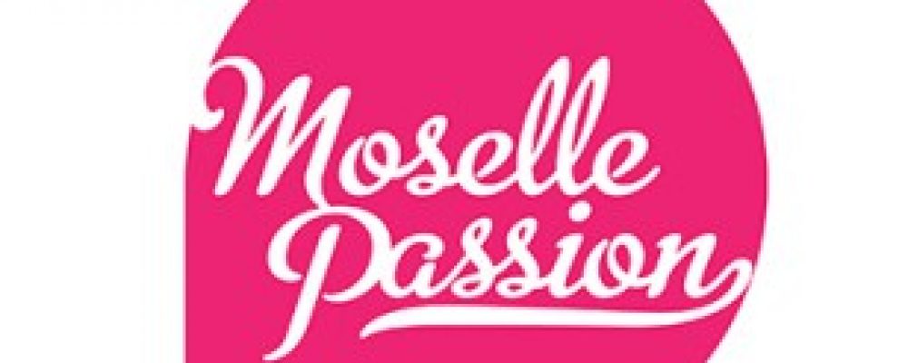 Tourisme : Sites Moselle Passion