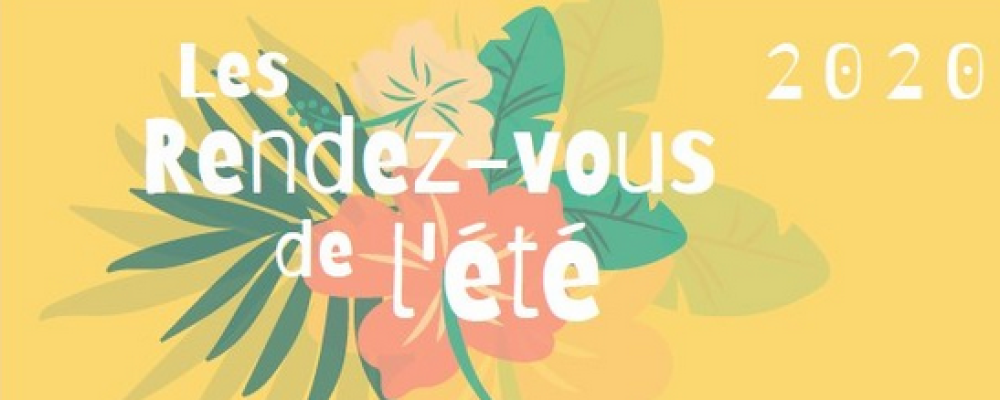 Tourisme : Les rendez-vous de l&rsquo;été !
