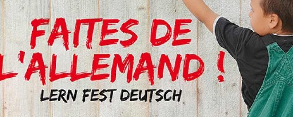 Transfrontalier : Apprentissage de l&rsquo;Allemand