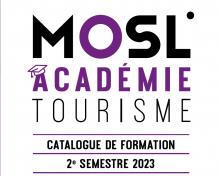 Tourisme : MOSL ACADEMIE – FORMATION 2023